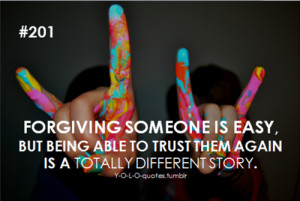 quotes trust forgiveness