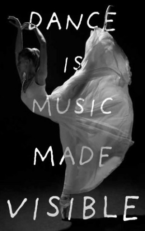 Dance Is Music Made Visible