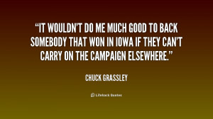 Chuck Grassley Quotes