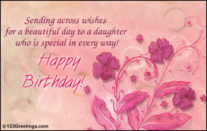 beautiful b'day message for your daughter.