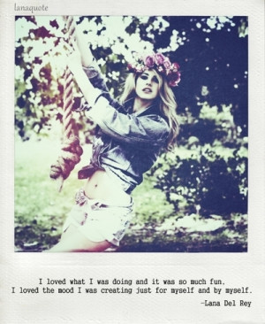 Lana Del Rey Quotes | via Tumblr