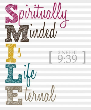 love this scripture because it reminds me to SMILE, and that to have ...
