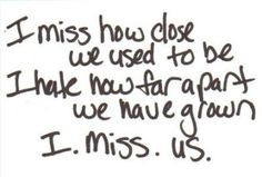 Missing My Cousin Quotes | Posted under heartbreak , life , love ...