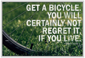 Mark Twain Bicycle Quote Poster Poster