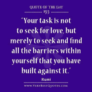 Love quote of the day seek for love quotes rumi quotes