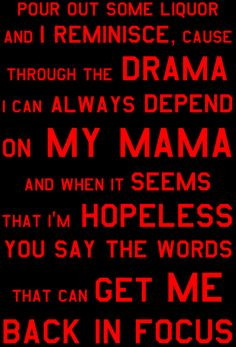 Dear Mama, Place no one above ya, sweet lady, You are appreciated ...