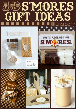 10 S'mores Gift Ideas - so clever and cute! You can't go wrong with ...