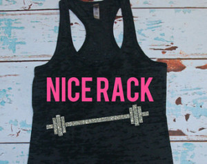 Women's Burnout tank top. NICE RACK. workout tank. gym shirt. lifting ...