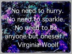 Virginia Woolf on being oneself