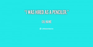 for quotes by Gil Kane. You can to use those 8 images of quotes ...