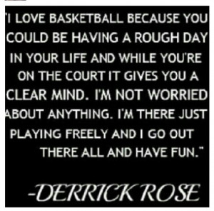 Basketball Quotes Derrick Rose Derrick rose quote. via hay