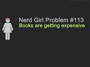 Nerd Girl Quotes | Nerd girl problems