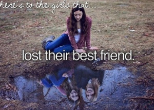 Sad Quotes About Losing a Best Friend