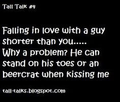 Quote, saying, tall girl, gall girl problem