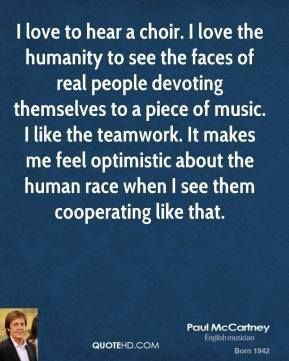 Paul McCartney said it superbly.