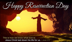 Easter/Resurrection Day - Sunday - April 5th
