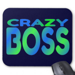 Boss Quotes Mouse Pads