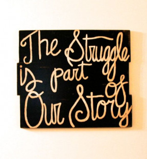 Custom Struggle quote sign, Black paint sign, wooden sign, wall art ...