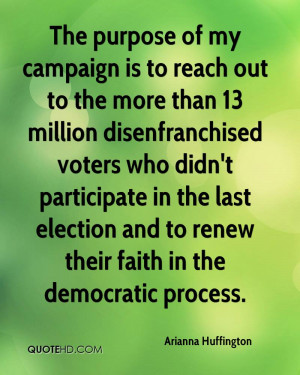 campaign is to reach out to the more than 13 million disenfranchised ...