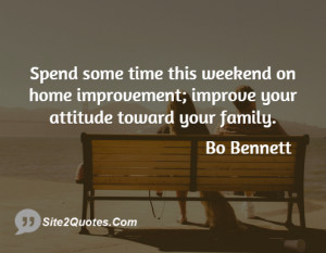 Family Quotes - Bo Bennett