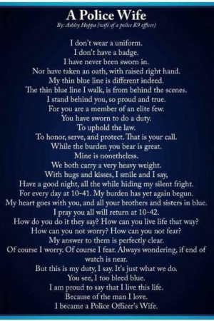 Police Officer Wife Quotes | That's my man for that I am a 