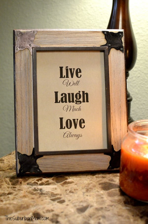 Download the 5×7 Live Often, Laugh Much, Love Always print .