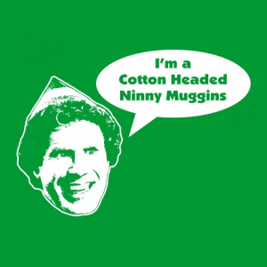 Buddy The Elf Cotton Headed Ninny Muggins Design-132-2013-06-25-13-18 ...
