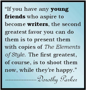 ... young friends who aspire to become writers, the second greatest favor