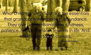 ... Grandparents hold their kid's hand and what children need most quotes