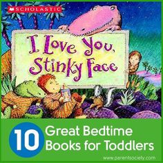 10 Great Bedtime Books for Toddlers #kids #reading #best More
