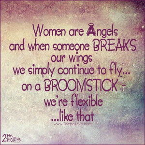 Women are angels. Quote