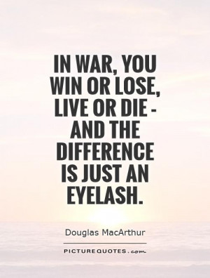 War Quotes Douglas MacArthur Quotes