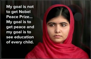 Nobel Peace Prize, Education Quotes of Malala Yousafzai, I Am Malala ...