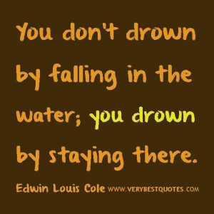Motivational quotes you dont drown