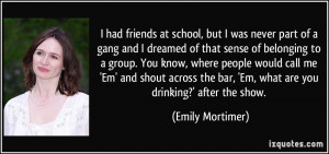 More Emily Mortimer Quotes