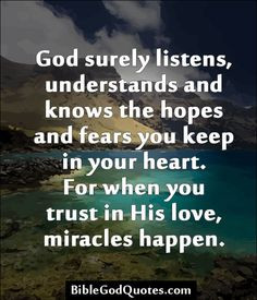 ... in your heart. For when you trust in His love, miracles happen. More