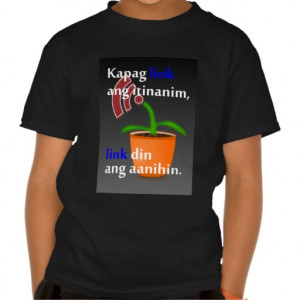 Pinoy funny blogger quotes: Link Building Shirt