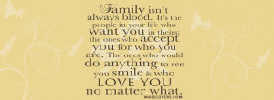 FAMILY isn't always blood. FB Cover