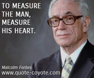 Malcolm Forbes quotes