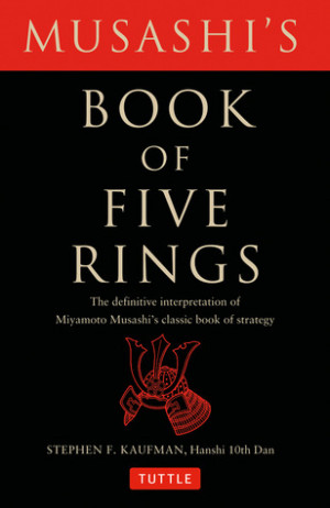 Musashi's Book of Five Rings: The Definitive Interpretation of ...