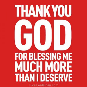 you Blessed me Abundantly family blessing quotes Jesus blessed me
