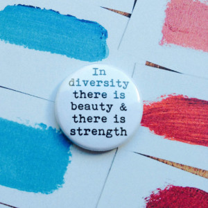 Maya Angelou diversity beauty strength inspirational quote badge pin ...