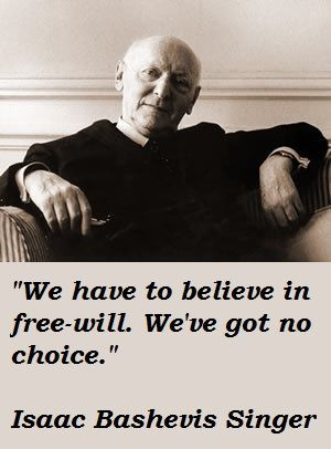 Isaac Bashevis Singer Quotes