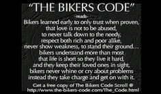 The bikers code