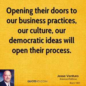Opening their doors to our business practices, our culture, our ...