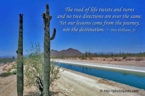 The road of life twists and turns and no two directions are ever the ...