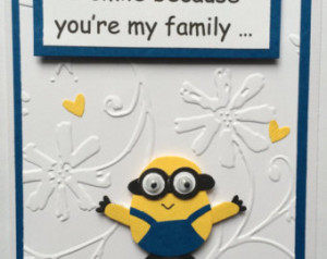Minion Family Quote Minion 3d family friendship