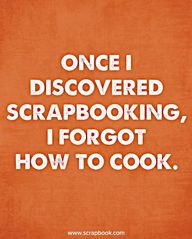 Funny Scrapbooking Quotes