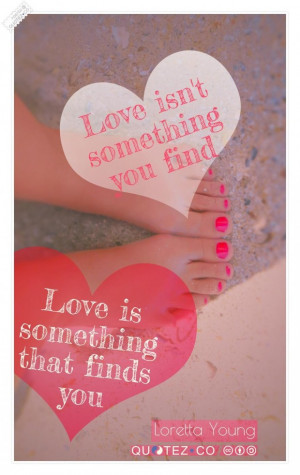 Love finds you quote
