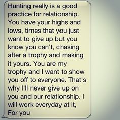 Analogy of our relationship: hunting. Really good mindset to have ...